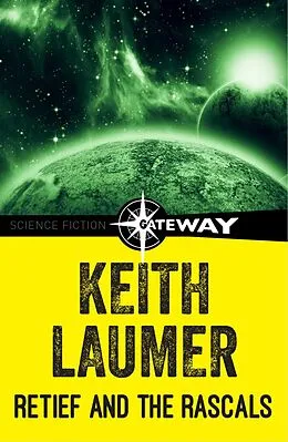 E-Book (epub) Retief and the Rascals von Keith Laumer