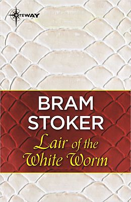 eBook (epub) Lair of the White Worm de Bram Stoker