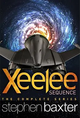 E-Book (epub) Xeelee Sequence von Stephen Baxter
