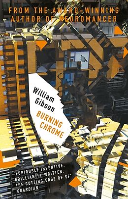 Couverture cartonnée Burning Chrome de William Gibson