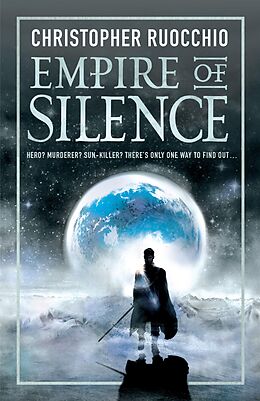 eBook (epub) Empire of Silence de Christopher Ruocchio