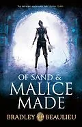E-Book (epub) Of Sand and Malice Made von Bradley Beaulieu