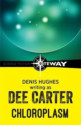 E-Book (epub) Chloroplasm von Dee Carter, Denis Hughes