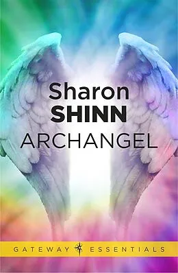 E-Book (epub) Archangel von Sharon Shinn