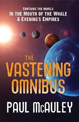 E-Book (epub) Vastening Omnibus von Paul McAuley