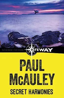 E-Book (epub) Secret Harmonies von Paul Mcauley