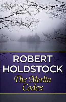 E-Book (epub) Merlin Codex von Robert Holdstock