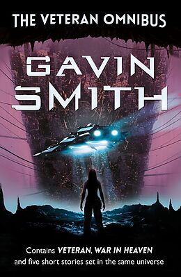 E-Book (epub) Veteran Omnibus von Gavin G. Smith