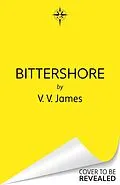 E-Book (epub) Bittershore von V. V. James