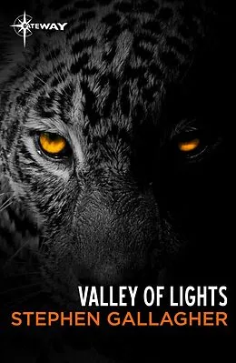 E-Book (epub) Valley of Lights von Stephen Gallagher
