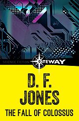 eBook (epub) Fall of Colossus de D. F. Jones