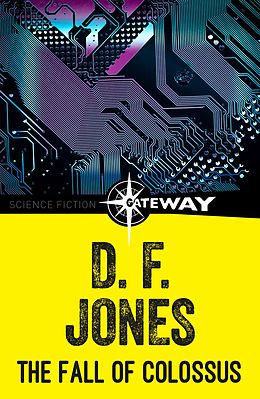 E-Book (epub) Fall of Colossus von D. F. Jones