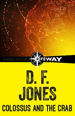 eBook (epub) Colossus and the Crab de D. F. Jones