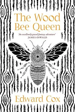 E-Book (epub) Wood Bee Queen von Edward Cox