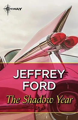 E-Book (epub) Shadow Year von Jeffrey Ford