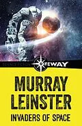E-Book (epub) Invaders of Space von Murray Leinster