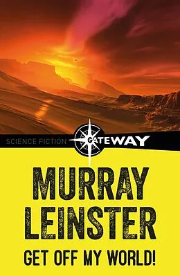 E-Book (epub) Get Off My World! von Murray Leinster