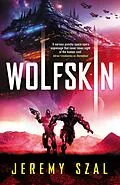 E-Book (epub) Wolfskin von Jeremy Szal