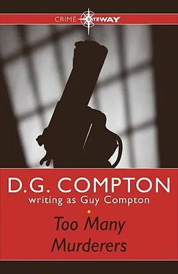 E-Book (epub) Too Many Murderers von Guy Compton, D G Compton