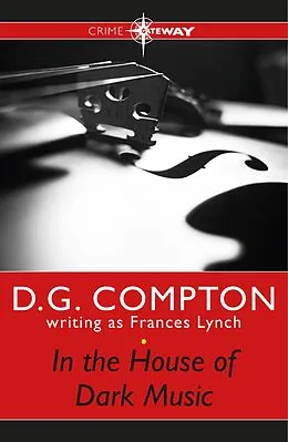 E-Book (epub) In the House of Dark Music von Frances Lynch, D G Compton