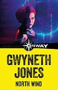 E-Book (epub) North Wind von Gwyneth Jones
