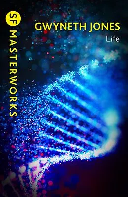 E-Book (epub) Life von Gwyneth Jones