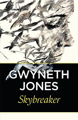 E-Book (epub) Skybreaker von Gwyneth Jones, Ann Halam