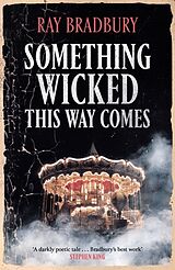 Couverture cartonnée Something Wicked This Way Comes de Ray Bradbury