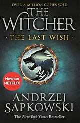 Couverture cartonnée The Last Wish. Netflix Tie-In de Andrzej Sapkowski