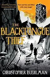 Kartonierter Einband The Blacktongue Thief von Buehlman Christopher