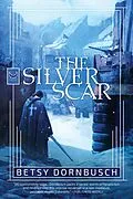 E-Book (epub) Silver Scar von Betsy Dornbusch