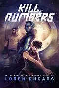 E-Book (epub) Kill by Numbers von Loren Rhoads