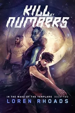 E-Book (epub) Kill by Numbers von Loren Rhoads