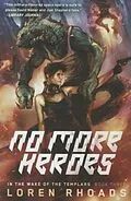 E-Book (epub) No More Heroes von Loren Rhoads