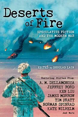 E-Book (epub) Deserts of Fire von Douglas Lain