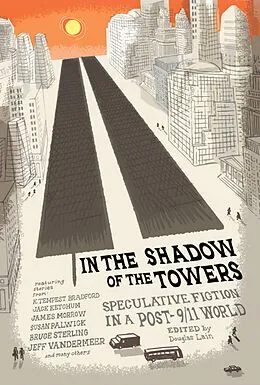 E-Book (epub) In the Shadow of the Towers von Douglas Lain
