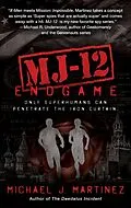 E-Book (epub) MJ-12: Endgame von Michael J. Martinez