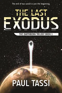 E-Book (epub) Last Exodus von Paul Tassi