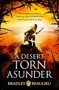 E-Book (epub) A Desert Torn Asunder von Bradley Beaulieu