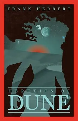 Kartonierter Einband Heretics Of Dune von Frank Herbert