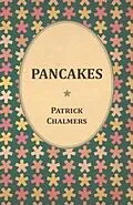E-Book (epub) Pancakes von Patrick Chalmers