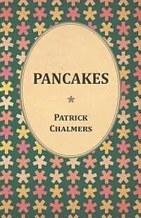 E-Book (epub) Pancakes von Patrick Chalmers