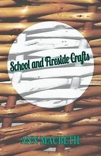 E-Book (epub) School and Fireside Crafts von Ann Macbeth