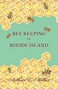 E-Book (epub) How to Keep Bees Or; Bee Keeping in Rhode Island von Arthur C. Miller