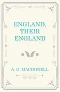 E-Book (epub) England, Their England von A. G. Macdonell