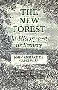 E-Book (epub) The New Forest - Its History and its Scenery von John Richard De Capel Wise, Walter Crane