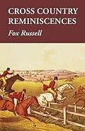 E-Book (epub) Cross Country Reminiscences von Fox Russell