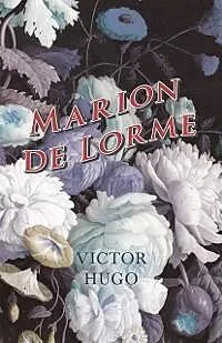 E-Book (epub) Marion de Lorme von Victor Hugo