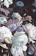E-Book (epub) Esmeralda von Victor Hugo