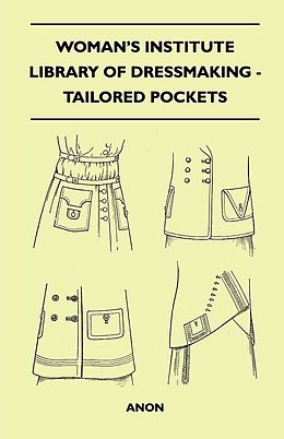 eBook (epub) Woman's Institute Library of Dressmaking - Tailored Pockets de Anon